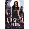 Cursed by Fire