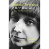 After Russia: (The First Notebook)