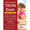 TACHS Exam Study Guide: TACHS Test Prep and Practice Test Questions for the Catholic High School Entrance Exam [2nd Edition]