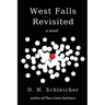 West Falls Revisited