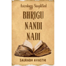 Bhrigu Nandi Nadi: Astrology Simplified