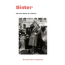 Sister: The War Diary of a Nurse
