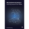 Religion in Schools: Learning Lessons from Wales