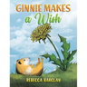 Ginnie Makes a Wish