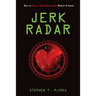 Jerk Radar: How to Stop a Bad Relationship Before It Starts