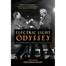 Electric Light Odyssey: My Zigzag Life and the Iconic Band that Changed Everything