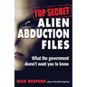 Top Secret Alien Abduction Files: What the Government Doesn't Want You to Know