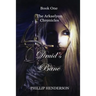 Druid's Bane: Book One of The Arkaelyon Chronicles