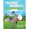 Farting Animal Coloring Book: Farting Animal Book