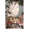 Love in the Shadows