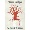 Saints and Curses: A Collection of Fantasy Short Stories