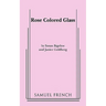 Rose Colored Glass