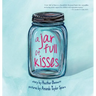 A Jar Full of Kisses