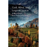 God, Mind and Logical Space: A Revisionary Approach to Divinity