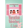 Vacation Valentines