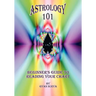 Astrology 101: Beginner's Guide to Reading Your Chart