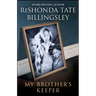 My Brother's Keeper