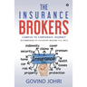 The Insurance Brokers: Campus to Corporate Journey