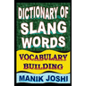 Dictionary of Slang Words: Vocabulary Building