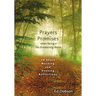The Prayers and Promises When Facing a Life-Threatening Illness: 30 Short Morning and Evening Reflections