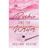The Rookie and The Writer