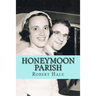 Honeymoon Parish: A Humorous Novel