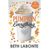 Pumpkin Everything