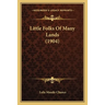 Little Folks Of Many Lands (1904)
