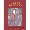 Alevi Identity: Cultural, Religious and Social Perspectives