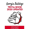 Georgia Bulldogs Trivia Book - 2020 Updated Gift For Fan Of Georgia Bulldogs: Family Trivia Book