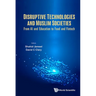 Disruptive Technologies and Muslim Societies