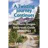 A Twisting Journey Continues: Northern Oregon Backroads Guide to the PCT