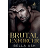 Brutal Enforcer