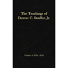 The Teachings of Denver C. Snuffer, Jr. Volume 9: 2024-2025: Reader's Edition Hardback, 6 x 9 in.