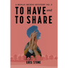 To Have and to Share