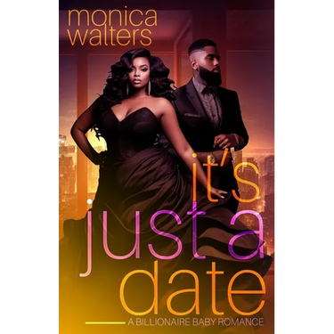 It's Just a Date: A Billionaire Baby Romance