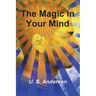 The Magic in Your Mind