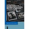 Doing Family in Second-Generation British Migration Literature