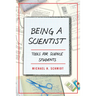 Being a Scientist: Tools for Science Students