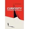 Curiosity: The Mental Hunger of Humans