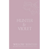 Hunter & Violet: Promise Me