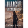 Illicit Encounters