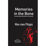 Memories in the Bone: He who pursues revenge digs two graves