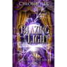 Blazing Light: A Paranormal Romance Series (Book 3, Tales from the Edge)