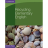 Recycling Elementary English