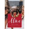 Getting Out Alive
