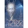Xeno Fiction: More Best of Science Fiction: A Review of Speculative Fiction