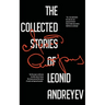The Collected Stories of Leonid Andreyev