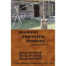 Midwest Frontier Stories -2: Collection 2