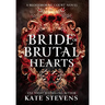 Bride of Brutal Hearts